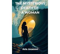 The Mysterious Death of a Woman