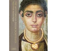 Los misteriosos retratos de Fayum: Rostros del Antiguo Egipto
