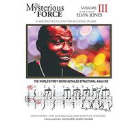 The Mysterious Force VOL III: Elvin Jones
