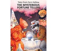 The Mysterious Fortune Tellers