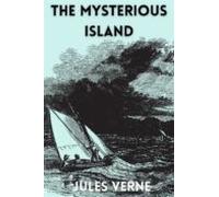 The Mysterious Island (annotated) (ebook)