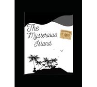 The Mysterious Island: The Secrets Beneath