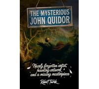 The Mysterious John Quidor
