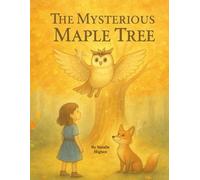 The Mysterious Maple Tree