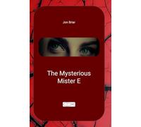 The Mysterious Mister E (The Whitlock Mysteries)