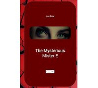 The Mysterious Mister E (The Whitlock Mysteries)