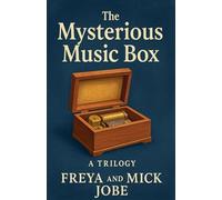 The Mysterious Music Box