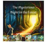 The Mysterious Night in the Forest