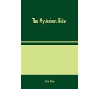 The Mysterious Rider