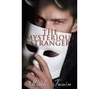 The Mysterious Stranger (ebook)