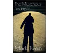The Mysterious Stranger (ebook)