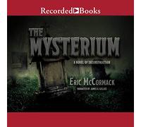 The Mysterium: A Novel of Deconstruction