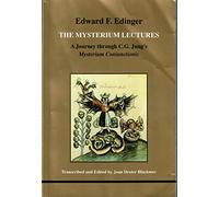 The Mysterium Lectures: A Journey Through C.G.Jung's Mysterium Coniunctionis (STUDIES IN JUNGIAN PSYCHOLOGY BY JUNGIAN ANALYSTS)