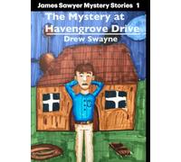 The Mystery at Havengrove Drive
