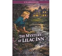 The Mystery at Lilac Inn (Nancy Drew Mystery Series)