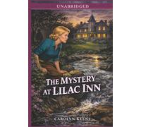The Mystery at Lilac Inn (Nancy Drew Mystery Series)