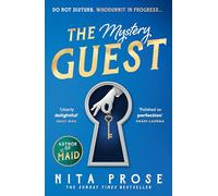 The Mystery Guest: The brand new mystery thriller and perfect escape for 2024 from the Sunday Times bestselling author: Book 2 (A Molly the Maid mystery)
