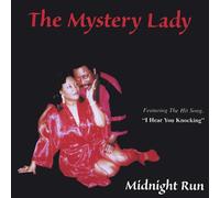 The Mystery Lady - Midnight Run