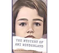 The Mystery of Ami Wonderland