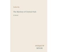 The Mystery of Central Park: A Novel