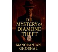 The Mystery of Diamond Theft: 4 (Ditective Dujo)