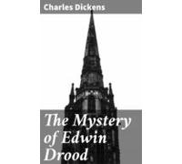 The Mystery Of Edwin Drood (ebook)