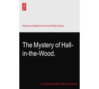 The Mystery of Hall-in-the-Wood.