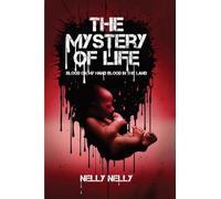 THE MYSTERY OF LIFE BLOOD ON MY HANDS ....BLOOD IN THE LAND