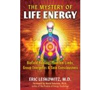 The Mystery Of Life Energy (ebook)