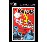 The Mystery of Mr. Wong (The Film Detective Restored Version) by Boris Karloff