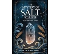 The Mystery of Salt in the Bible