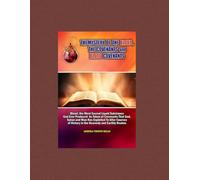THE MYSTERY of THE BLOOD, THE COVENANTS and BLOOD COVENANTS: Blood, the Most Sacred Liquid Substance God Ever Produced As Token of Covenants That God, Satan and Man Has Exploited To Alter Courses of