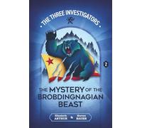 The Mystery of the Brobdingnagian Beast: 2 (New Three Investigators)