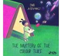 The Mystery Of The Colour Thief (audiolibro)