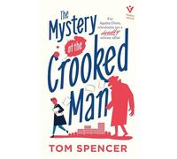 The Mystery of the Crooked Man (The Agatha Dorn Mysteries)