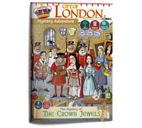 The Mystery of The Crown Jewels: London Mystery Guide