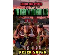 The Mystery of the Dented Cans (Oakhaven Junior Detectives)
