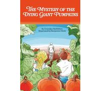 The Mystery of the Dying Giant Pumpkins