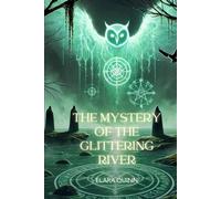 The Mystery of the Glittering River: Whispers of Corruption and Hope