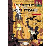The mystery of the great pyramid: 2 (The adventures of Blake & Mortimer, 2)