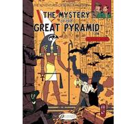 The Mystery of the Great Pyramid, Part 1: Blake and Mortimer 2 (Adventures of Blake & Mortimer) (Pt. 1) by Jacobs, Edgar P. (2007) Paperback