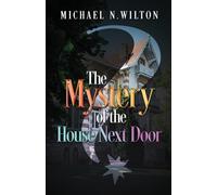 The Mystery of the House Next Door