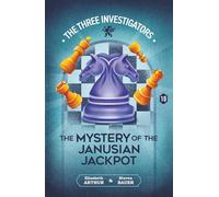 The Mystery of the Janusian Jackpot: 10 (New Three Investigators)