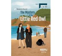 The mystery of the little red owl. Level A2. Ediz. per la scuola. Con File audio online (Reading)