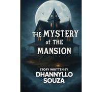 The Mystery of the Mansion