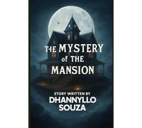 The Mystery of the Mansion