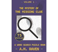 The Mystery of the Missing Clue: A Word Search Puzzle Book (Midnight Case File)