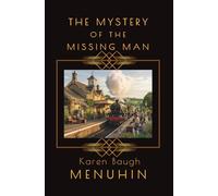 The Mystery of the Missing Man: Heathcliff Lennox Investigates: A Cotswolds murder mystery