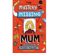 The Mystery Of The Missing Mum (ebook)
