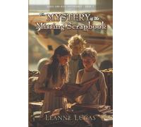 The Mystery of the Missing Scrapbook: Addie and Nick Adventures
